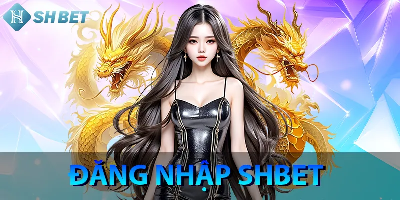 Đăng nhập shbet